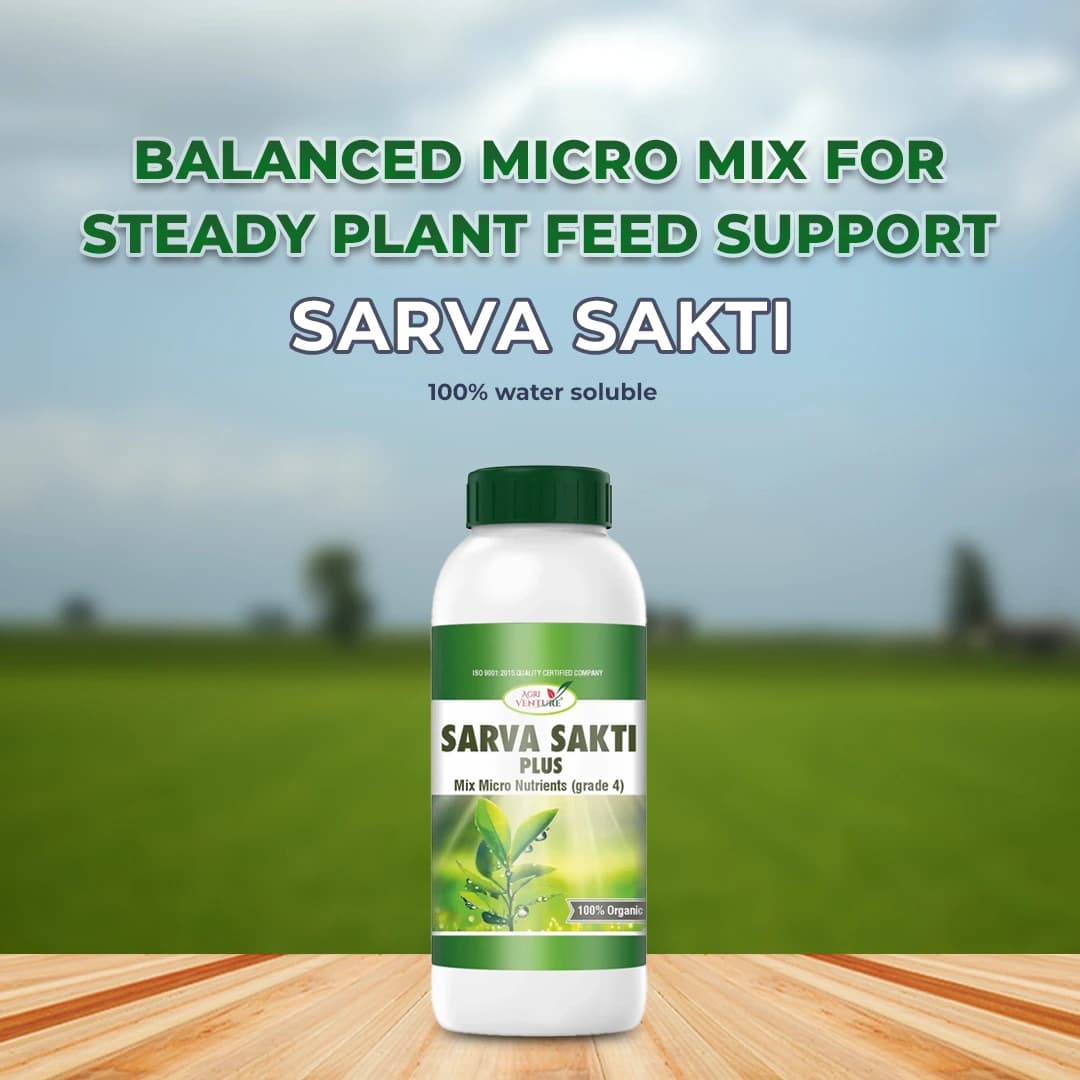 Agriventure Sarva Sakti Plus Mix Micro Nutrient (Grade 4), Imported 100% Water Soluble Drip Fertilizer, Use for All Vegetables and Fruits. - Image 3